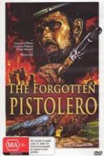 Watch Forgotten Pistolero 5movies