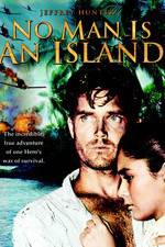 Watch No Man Is an Island 5movies