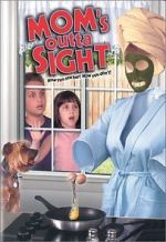 Watch Mom's Outta Sight 5movies