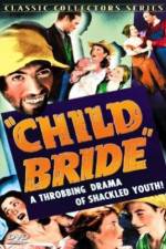 Watch Child Bride 5movies