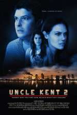 Watch Uncle Kent 2 5movies