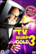 Watch Harry Hill's TV Burp Gold 3 5movies