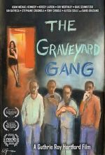 Watch The Graveyard Gang 5movies