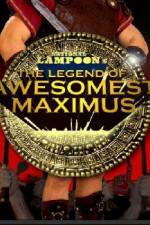 Watch The Legend of Awesomest Maximus 5movies