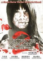 Watch The Scissors Massacre 5movies