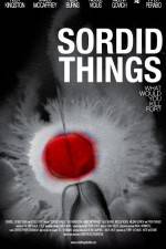 Watch Sordid Things 5movies