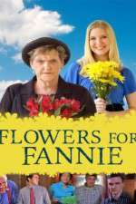 Watch Flowers for Fannie 5movies