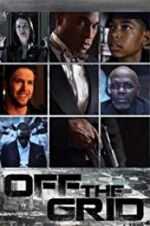 Watch Off the Grid 5movies