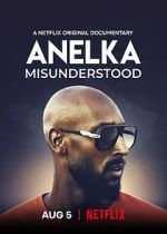 Watch Anelka: Misunderstood 5movies
