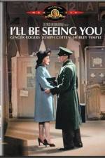 Watch I'll Be Seeing You 5movies