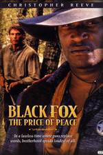 Watch Black Fox: The Price of Peace 5movies