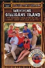Watch Surviving Gilligans Island The Incredibly True Story of the Longest Three Hour Tour in History 5movies