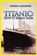 Watch Titanic: How It Really Sank 5movies