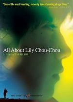 Watch All About Lily Chou-Chou 5movies