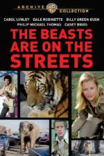 Watch The Beasts Are on the Streets 5movies