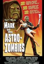 Watch Mark of the Astro-Zombies 5movies