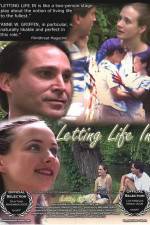 Watch Letting Life In 5movies