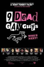 Watch 9 Dead Gay Guys 5movies