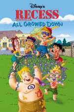 Watch Recess: All Growed Down 5movies