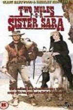 Watch Two Mules for Sister Sara 5movies