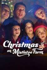 Watch Christmas on Mistletoe Farm 5movies