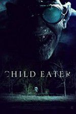 Watch Child Eater (2016 5movies