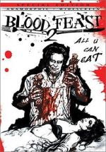 Watch Blood Feast 2: All U Can Eat 5movies