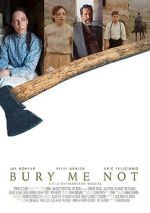 Watch Bury Me Not (Short 2019) 5movies