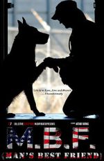 Watch MBF: Man\'s Best Friend 5movies