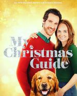 Watch My Christmas Guide 5movies