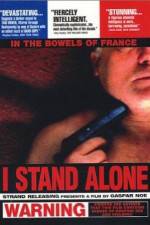 Watch I Stand Alone 5movies