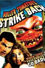 Watch Killer Tomatoes Strike Back 5movies