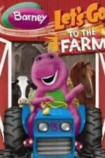 Watch Barney: Let's Go to the Farm 5movies