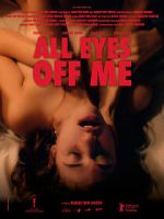 Watch All Eyes Off Me 5movies