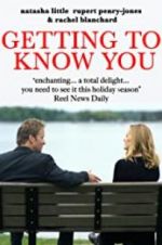 Watch Getting to Know You 5movies