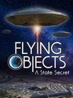 Watch Flying Objects - A State Secret 5movies