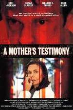 Watch A Mother's Testimony 5movies