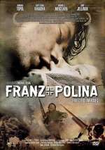 Watch Franz + Polina 5movies