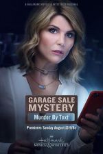 Watch Garage Sale Mystery: Murder by Text 5movies