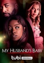 Watch My Husband\'s Baby 5movies