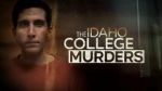 Watch The Idaho College Murders (TV Special 2023) 5movies