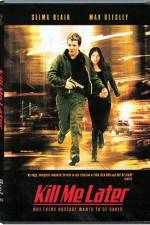 Watch Kill Me Later 5movies