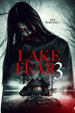 Watch Lake Fear 3 5movies