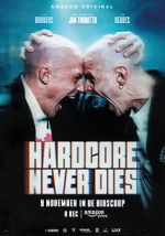 Watch Hardcore Never Dies 5movies