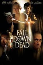 Watch Fall Down Dead 5movies