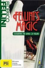 Watch The Magic of Fellini 5movies