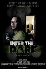 Watch Enter the Dark 5movies