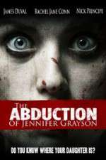 Watch The Abduction of Jennifer Grayson 5movies