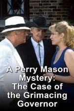 Watch A Perry Mason Mystery: The Case of the Grimacing Governor 5movies