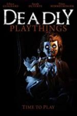 Watch Deadly Playthings 5movies